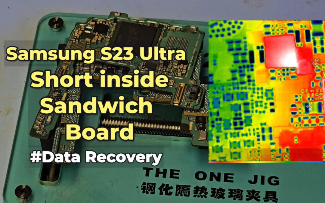 Samsung S23 Ultra Data Recovery – Board Split & CPU Reball